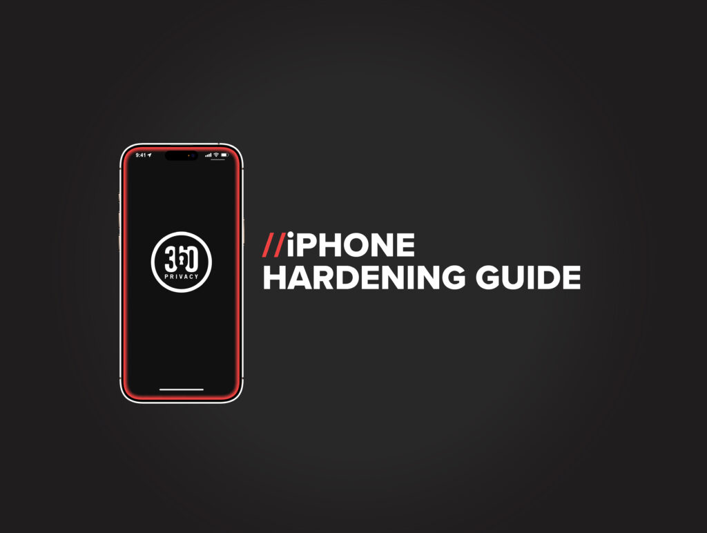iPhone Hardening Guide